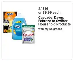 Walgreens Cascade, Dawn, Febreze or Swiffer Household Products offer