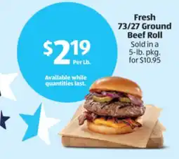 Aldi Fresh 73/27 Ground Beef Roll offer