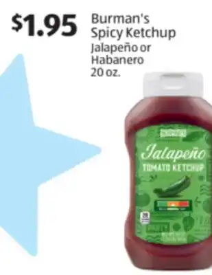 Aldi Burman's Spicy Ketchup Jalapeño or Habanero offer