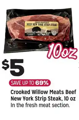 Grocery Outlet Crooked Willow Meats Beef New York Strip Steak, 10 oz offer
