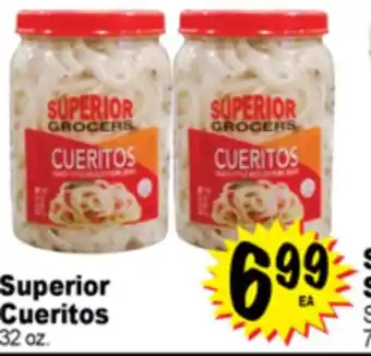 Superior Grocers Superior Cueritos offer