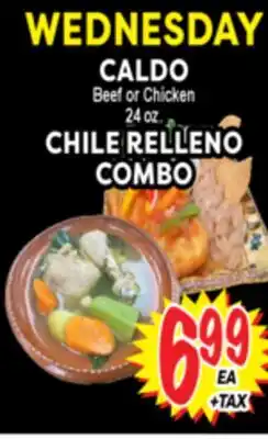 Superior Grocers CALDO Beef or Chicken 24 oz., CHILE RELLENO COMBO offer