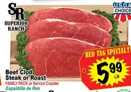 Superior Grocers Beef Clod Steak or Roast offer
