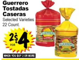 Superior Grocers Guerrero Tostadas Caseras offer