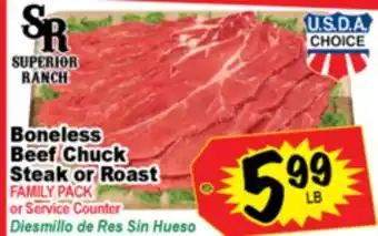 Superior Grocers Boneless Beef Chuck Steak or Roast offer