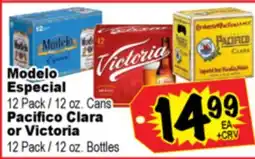 Superior Grocers Modelo Especial 12 Pack / 12 oz. Cans Pacifico Clara or Victoria 12 Pack / 12 oz. Bottles offer