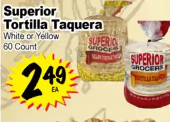 Superior Grocers Superior Tortilla Taquera offer