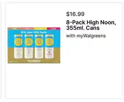 Walgreens 8-Pack High Noon, 355ml. Cans offer