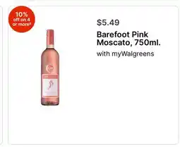 Walgreens Barefoot Pink Moscato, 750ml offer