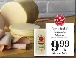 Pavilions Primo Taglio Provolone Cheese offer