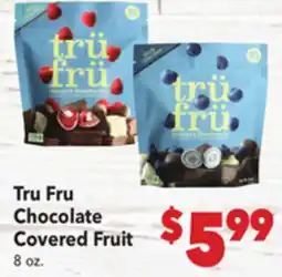 Vallarta Supermarkets Tru Fru Chocolate Covered Fruit offer