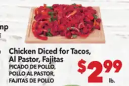 Vallarta Supermarkets Chicken Diced for Tacos, Al Pastor, Fajitas / PICADO DE POLLO, POLLO AL PASTOR, FAJITAS DE POLLO offer