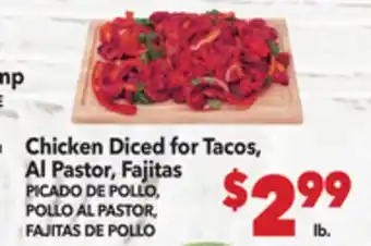 Vallarta Supermarkets Chicken Diced for Tacos, Al Pastor, Fajitas / PICADO DE POLLO, POLLO AL PASTOR, FAJITAS DE POLLO offer
