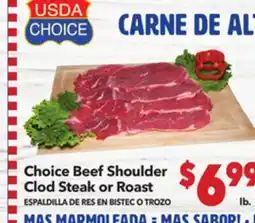 Vallarta Supermarkets Choice Beef Shoulder Clod Steak or Roast / ESPALDILLA DE RES EN BISTEC O TROZO offer