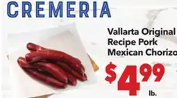 Vallarta Supermarkets Vallarta Original Recipe Pork Mexican Chorizo offer
