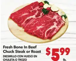 Vallarta Supermarkets Fresh Bone In Beef Chuck Steak or Roast offer