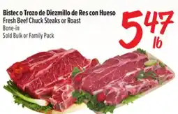 El Super Fresh Fresh Beef Chuck Steaks or Roast Bone-in offer
