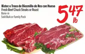 El Super Fresh Fresh Beef Chuck Steaks or Roast Bone-in offer