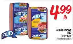 El Super Fresh FUD Turkey Ham offer