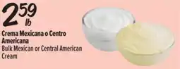 El Super Fresh Bulk Mexican or Central American Cream offer