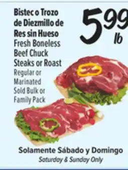 El Super Fresh Fresh Boneless Beef Chuck Steaks or Roast offer
