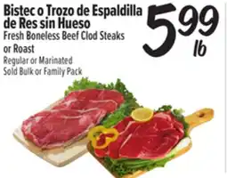 El Super Fresh Fresh Boneless Beef Clod Steaks or Roast offer