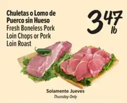 El Super Fresh Fresh Boneless Pork Loin Chops or Pork Loin Roast offer