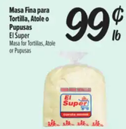 El Super Fresh El Super Masa for Tortillas, Atole or Pupusas offer