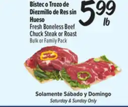 El Super Fresh Boneless Beef Chuck Steak or Roast offer