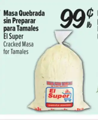 El Super Cracked Masa for Tamales offer