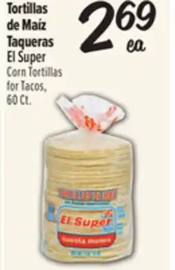 El Super Corn Tortillas for Tacos offer