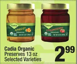 Super King Markets Cadia Organic Preserves offer