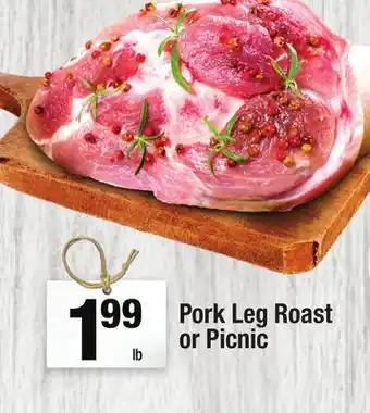 Super King Markets Pork Leg Roast or Picnic offer