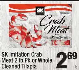 Super King Markets SK Imitation Crab Meat 2 lb Pk or Whole Cleaned Tilapia offer