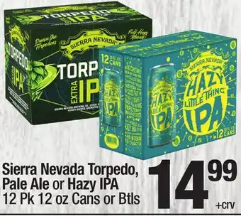 Super King Markets Sierra Nevada Torpedo, Pale Ale or Hazy IPA offer