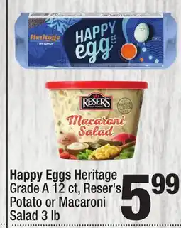Super King Markets Happy Eggs Heritage Grade A 12 ct, Reser's Potato or Macaroni Salad 3 lb offer