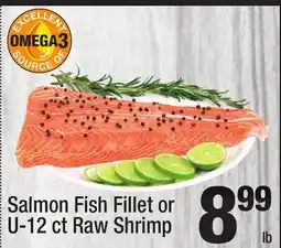 Super King Markets Salmon Fish Fillet or U-12 ct Raw Shrimp offer
