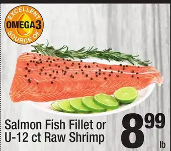 Super King Markets Salmon Fish Fillet or U-12 ct Raw Shrimp offer