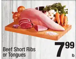 Super King Markets Beef Short Ribs or Tongues offer