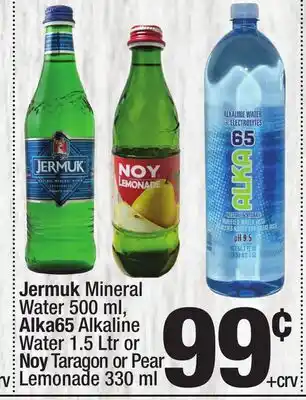 Super King Markets Jermuk Mineral Water 500 ml, Alka65 Alkaline Water 1.5 Ltr or Noy Taragon or Pear Lemonade 330 ml offer