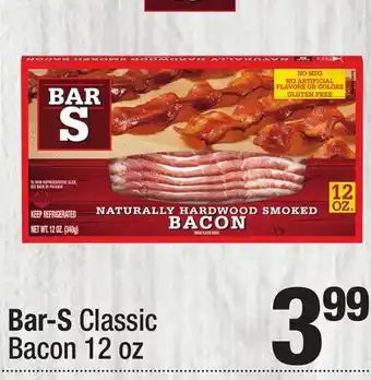 Super King Markets Bar-S Classic Bacon offer
