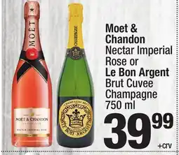 Super King Markets Moet & Chandon Nectar Imperial Rose or Le Bon Argent Brut Cuvee Champagne offer