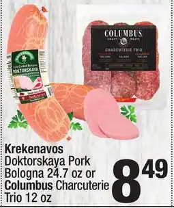 Super King Markets Krekenavos Doktorskaya Pork Bologna 24.7 oz or Columbus Charcuterie Trio 12 oz offer