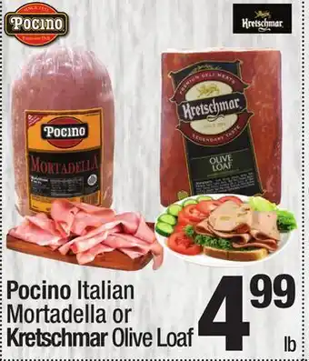 Super King Markets Pocino Italian Mortadella or Kretschmar Olive Loaf offer