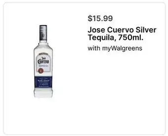 Walgreens Jose Cuervo Silver Tequila, 750ml offer