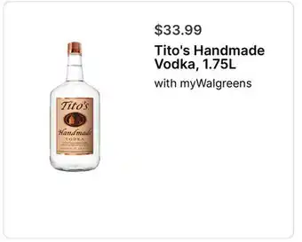 Walgreens Tito's Handmade Vodka, 1.75L offer