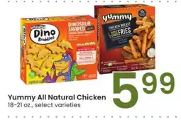 Albertsons Yummy All Natural Chicken - 18-21 oz., select varieties offer