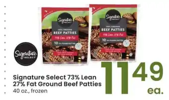 Albertsons Signature Select 73% Lean 27% Fat Ground Beef Patties - 40 oz., frozen offer