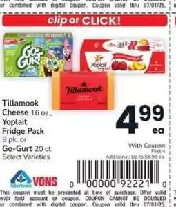 Albertsons Tillamook Cheese 16 oz., Yoplait Fridge Pack 8 pk. or Go-Gurt 20 ct. - Select Varieties offer