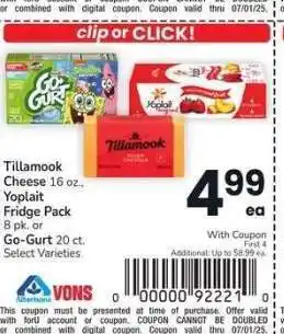 Albertsons Tillamook Cheese 16 oz., Yoplait Fridge Pack 8 pk. or Go-Gurt 20 ct. - Select Varieties offer